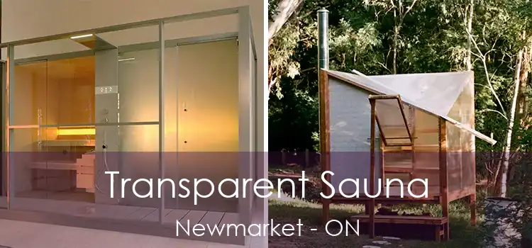 Transparent Sauna Newmarket - ON
